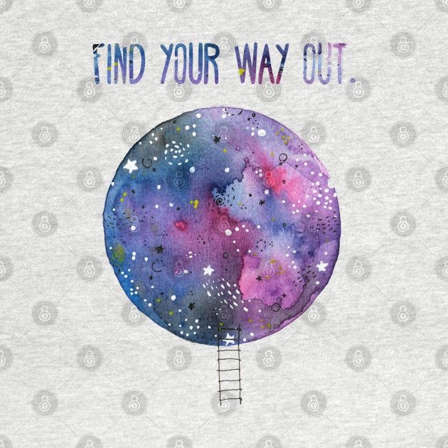 Find Your Way Out by Tania Tania